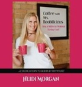 Cover: Coffee with Mrs. Boobilicious...Just a Midwest Momma Having Fun! - Windy City Publishers