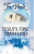 Cover: Tesla's Time Travelers - Histria LLC