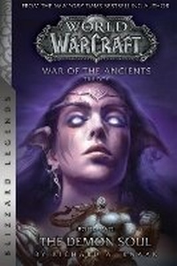 Enlarge image Cover: WarCraft: War of The Ancients Book Two - Blizzard Entertainment