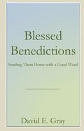 Cover: Blessed Benedictions - Parson's Porch Books
