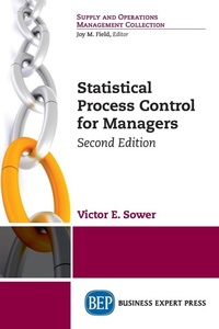 Enlarge image Cover: Statistical Process Control for Managers - Business Expert Press