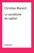 Cover: Le socialisme du capital - Diaphanes