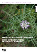 Cover: Freiwillige Mitarbeit im Sportverein - Seismo Verlag