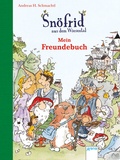 Cover: Sn&ouml;frid aus dem Wiesental. Mein Freundebuch - Arena