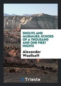 Cover: Shouts and Murmurs - Trieste Publishing