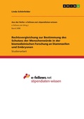 Bild: Rechtsvergleichung zur Bestimmung des Schutzes der Menschenwuerde in der biomedizinischen Forschung an Stammzellen und Embryonen - GRIN Verlag