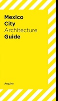 Cover: Mexico City Architecture Guide - Arquine