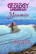 Cover: Geology Underfoot in Yosemite National Park - Geological Society of America