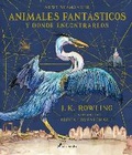 Cover: Animales fantasticos y donde encontrarlos (Edicion ilustrada) / Fantastic Beasts and Where to Find Them (lllustrated Edition) - Salamandra Infantil y Juvenil