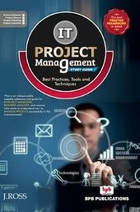 Enlarge image Cover: IT Project Management : Study Guide - BPB Publications
