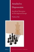 Cover: Attached to Dispossession: Sacrificial Narratives in Post-imperial Europe - Brill
