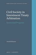 Abbildung von: Civil Society in Investment Treaty Arbitration - Martinus Nijhoff