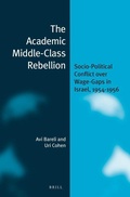 Cover: The Academic Middle-Class Rebellion - Brill