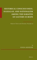 Cover: Historical Consciousness, Haskalah, and Nationalism among the Karaites of Eastern Europe - Brill
