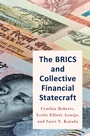 Cover: The BRICS and Collective Financial Statecraft - OUP eBook