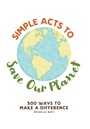 Cover: Simple Acts to Save Our Planet - Adams Media Corporation