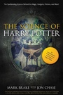 Cover: The Science of Harry Potter - Racehorse Publishing