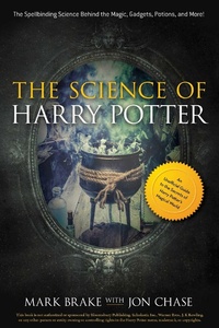 Enlarge image Cover: The Science of Harry Potter - Racehorse Publishing