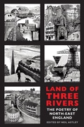 Cover: Land of Three Rivers - Bloodaxe Books Ltd
