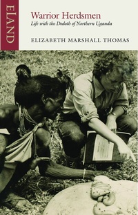 Abbildung von: Warrior Herdsmen - Eland Publishing