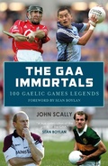 Cover: The GAA Immortals - Black & White Publishing