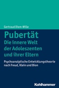 Cover: Pubert&auml;t - Die innere Welt der Adoleszenten und ihrer Eltern - Kohlhammer
