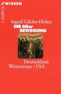 Cover: Die 68er Bewegung - C.H.BECK