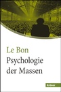 Cover: Psychologie der Massen - Alfred Kröner Verlag