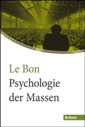 Cover: Psychologie der Massen - Alfred Kr&ouml;ner Verlag