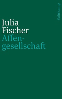 Abbildung von: Affengesellschaft - Suhrkamp