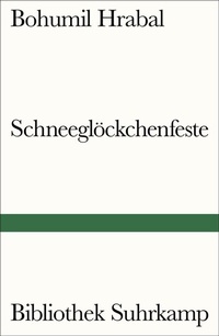 Abbildung von: Schneeglöckchenfeste - Suhrkamp