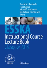 Abbildung von: ESSKA Instructional Course Lecture Book - Springer