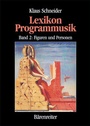 Cover: Lexikon Programmusik / Lexikon Programmusik, Band 2 - Bärenreiter