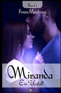 Cover: Miranda / Ein Unfall - epubli