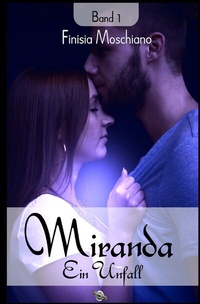 Enlarge image Cover: Miranda / Ein Unfall - epubli