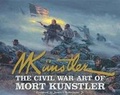 Cover: The Civil War Art of Mort Kunstler - Greenwich Workshop Press