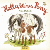 Abbildung von: Hallo, kleines Pony - Oetinger