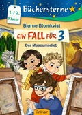 Cover: Ein Fall f&uuml;r 3. Der Museumsdieb - Oetinger