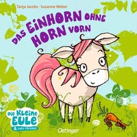 Abbildung von: Das Einhorn ohne Horn vorn - Oetinger