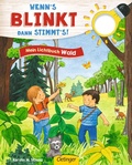 Cover: Wenn's blinkt, dann stimmt's! Mein Lichtbuch Wald - Oetinger