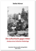 Cover: Die Luftschlacht gegen Hitler - Deutscher Wissenschaftsverlag