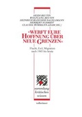 Cover: "Werft eure Hoffnung &uuml;ber neue Grenzen" - Talheimer