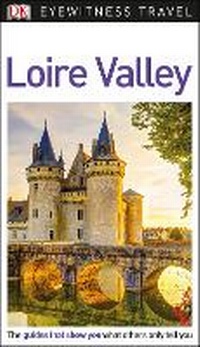 Abbildung von: DK Loire Valley - DK Travel