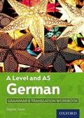 Cover: A Level and AS German Grammar & Translation Workbook - Oxford University Press