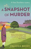 Cover: A Snapshot of Murder - Piatkus Books