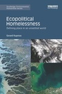Cover: Ecopolitical Homelessness - Routledge