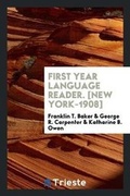 Cover: Fourth Year Language Reader - Trieste Publishing