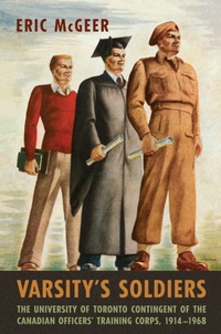 Enlarge image Cover: Varsity's Soldiers - University of Toronto Press