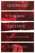 Cover: Queering Urban Justice - University of Toronto Press