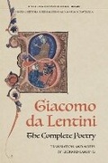 Cover: The Complete Poetry of Giacomo Da Lentini - University of Toronto Press